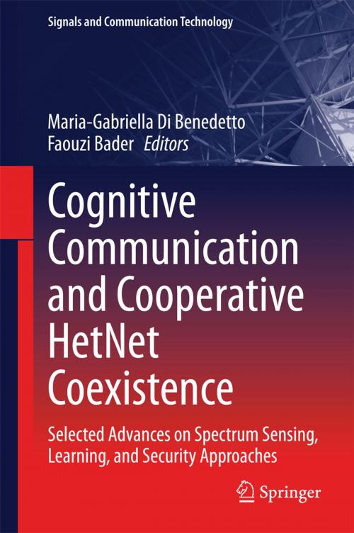 Cover of the book Cognitive Communication and Cooperative HetNet Coexistence by , Springer International Publishing