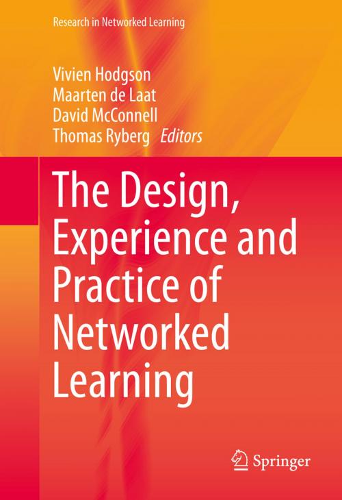Cover of the book The Design, Experience and Practice of Networked Learning by , Springer International Publishing