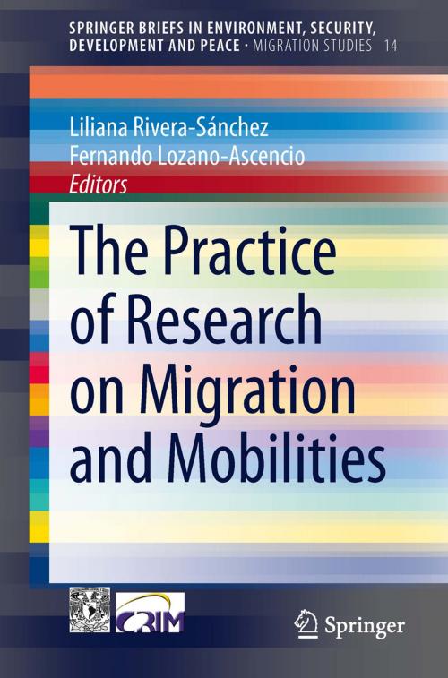 Cover of the book The Practice of Research on Migration and Mobilities by , Springer International Publishing