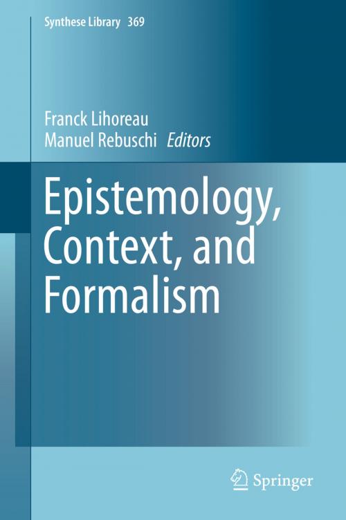 Cover of the book Epistemology, Context, and Formalism by , Springer International Publishing
