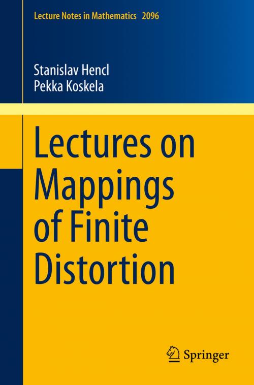 Cover of the book Lectures on Mappings of Finite Distortion by Stanislav Hencl, Pekka Koskela, Springer International Publishing