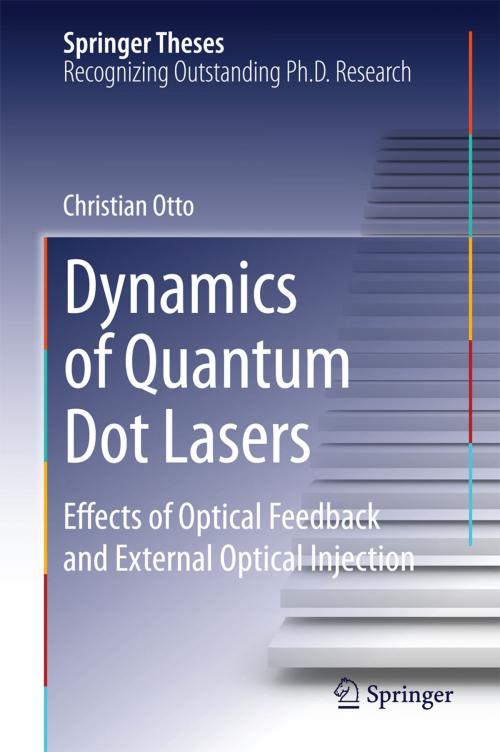 Cover of the book Dynamics of Quantum Dot Lasers by Christian Otto, Springer International Publishing