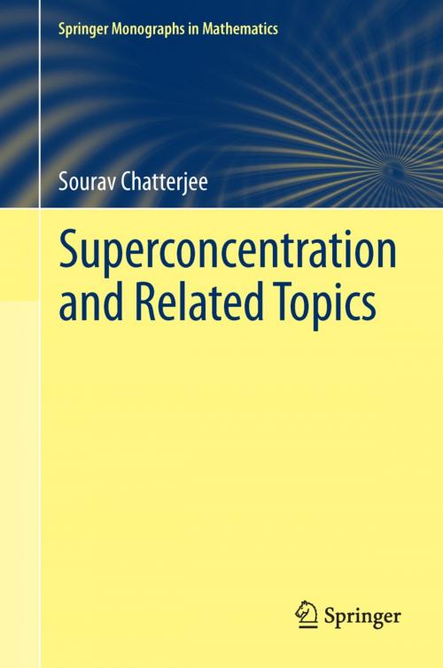 Cover of the book Superconcentration and Related Topics by Sourav Chatterjee, Springer International Publishing