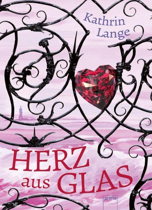 Cover of the book Herz aus Glas by Kathrin Lange, Arena Verlag