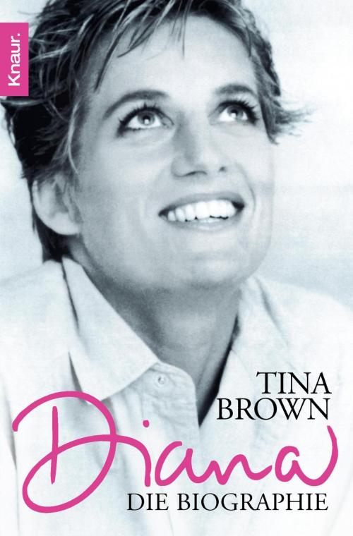 Cover of the book Diana by Tina Brown, Knaur eBook