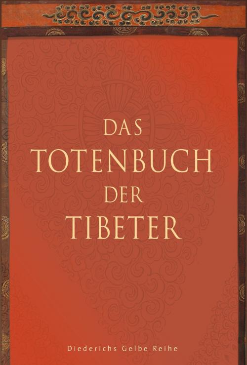 Cover of the book Das Totenbuch der Tibeter by , Diederichs
