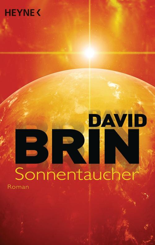 Cover of the book Sonnentaucher by David Brin, Heyne Verlag