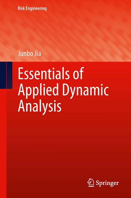 Cover of the book Essentials of Applied Dynamic Analysis by Junbo Jia, Springer Berlin Heidelberg