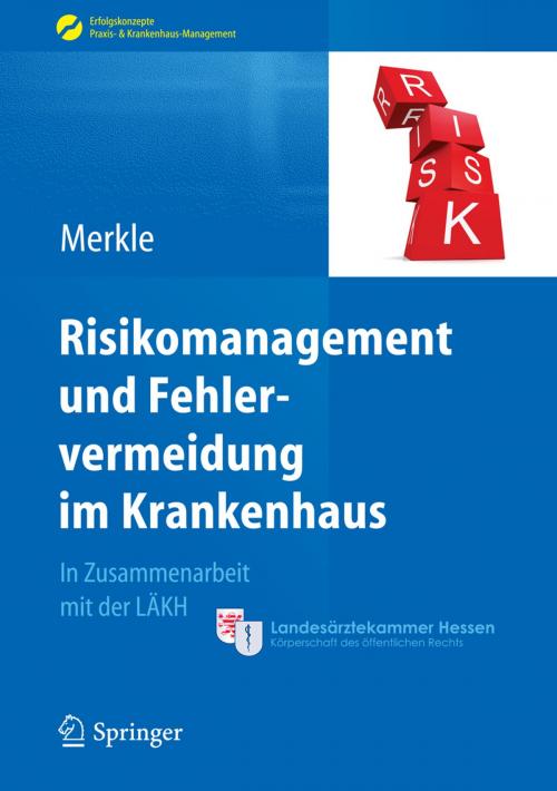 Cover of the book Risikomanagement und Fehlervermeidung im Krankenhaus by , Springer Berlin Heidelberg