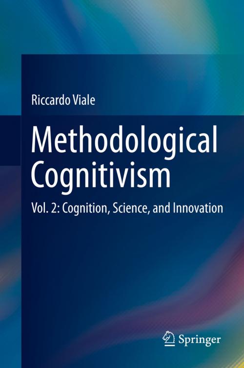 Cover of the book Methodological Cognitivism by Riccardo Viale, Springer Berlin Heidelberg