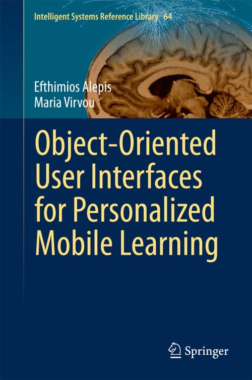 Cover of the book Object-Oriented User Interfaces for Personalized Mobile Learning by Maria Virvou, Efthimios Alepis, Springer Berlin Heidelberg