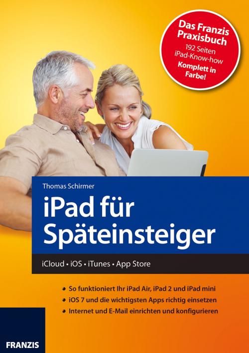 Cover of the book iPad für Späteinsteiger by Thomas Schirmer, Franzis Verlag