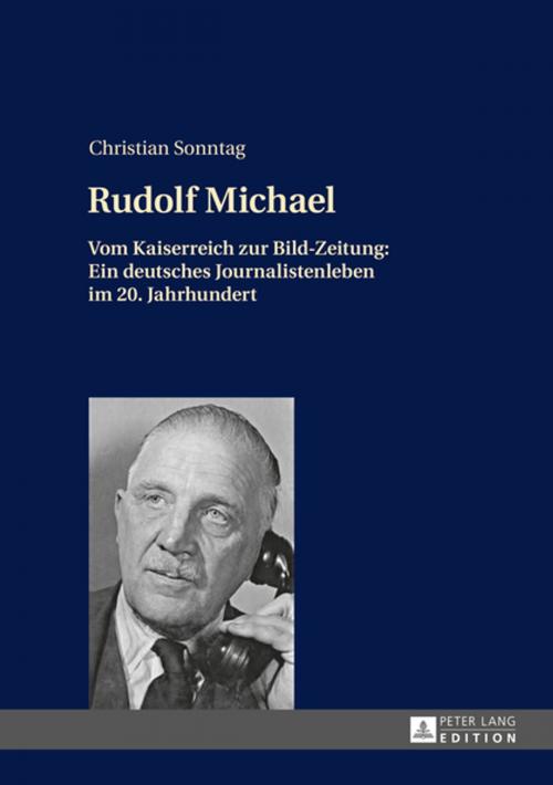 Cover of the book Rudolf Michael by Christian Sonntag, Peter Lang