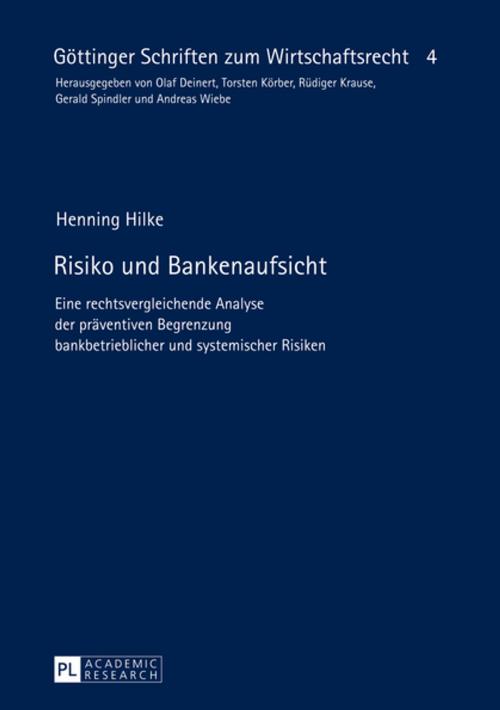 Cover of the book Risiko und Bankenaufsicht by Henning Hilke, Peter Lang