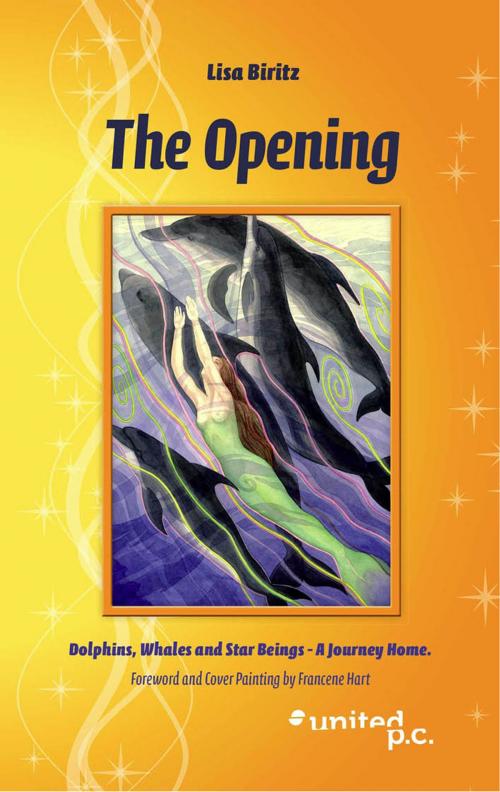 Cover of the book The Opening by Lisa Biritz, united p.c.