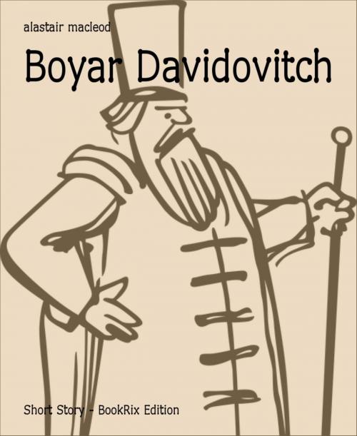 Cover of the book Boyar Davidovitch by alastair macleod, BookRix