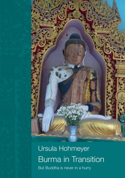 Cover of the book Burma in transition by Ursula Hohmeyer, Books on Demand