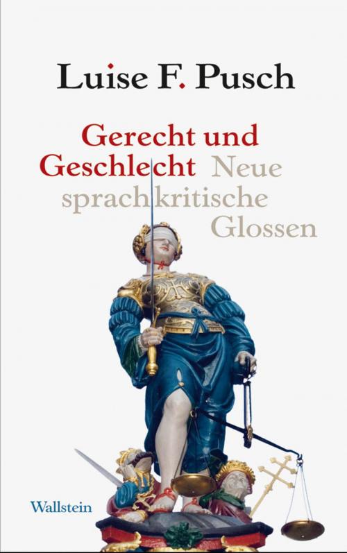 Cover of the book Gerecht und Geschlecht by Luise F. Pusch, Wallstein Verlag