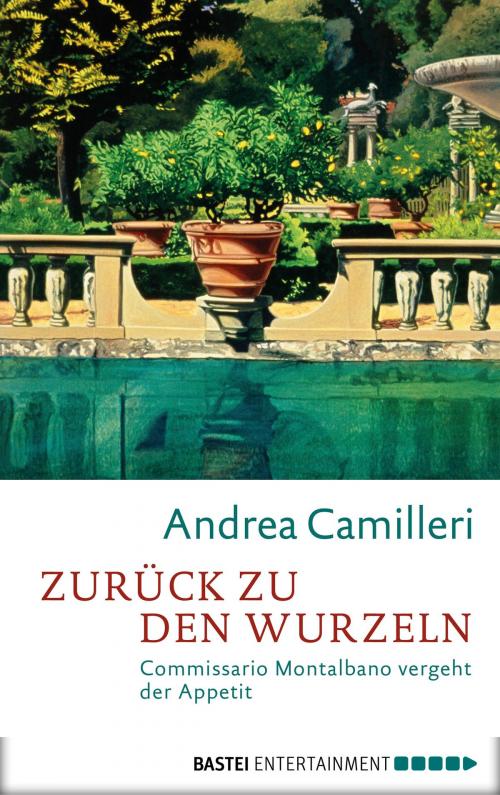 Cover of the book Zurück zu den Wurzeln by Andrea Camilleri, Bastei Entertainment