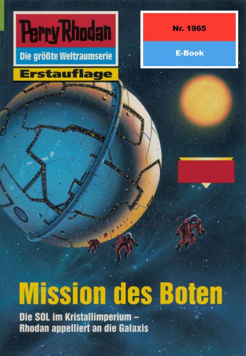 Cover of the book Perry Rhodan 1965: Mission des Boten by Robert Feldhoff, Perry Rhodan digital
