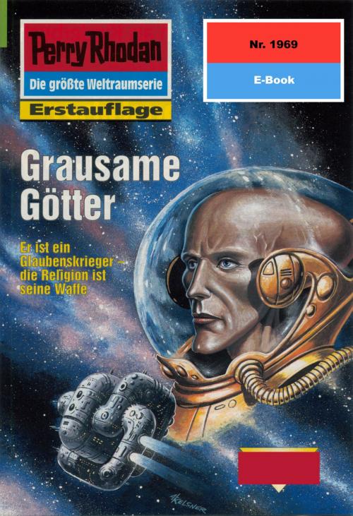 Cover of the book Perry Rhodan 1969: Grausame Götter by Ernst Vlcek, Perry Rhodan digital