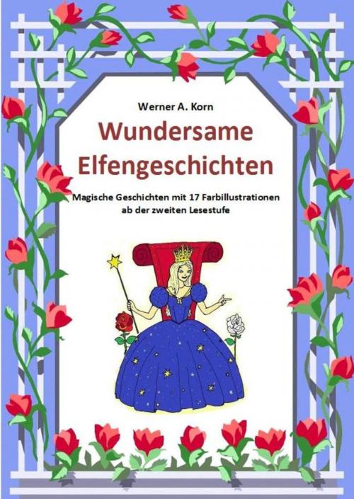 Cover of the book Wundersame Elfengeschichten by Werner A. Korn, neobooks