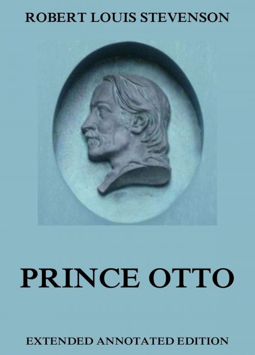 Cover of the book Prince Otto by Robert Louis Stevenson, Jazzybee Verlag