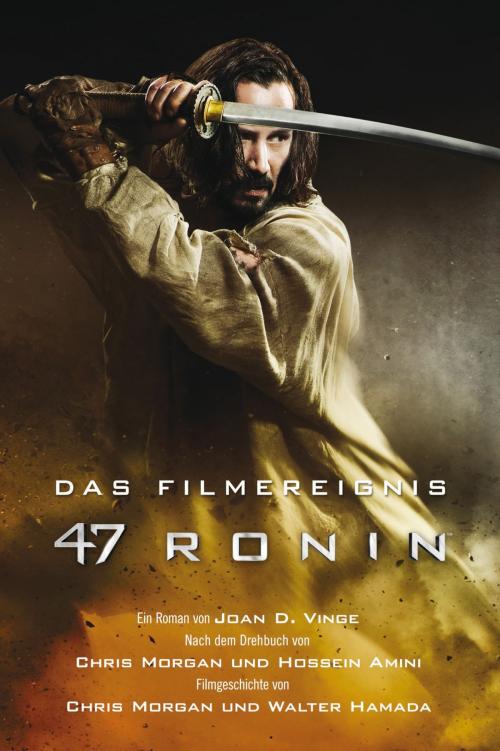 Cover of the book 47 Ronin: Der Roman zum Film by Joan D. Vinge, Cross Cult