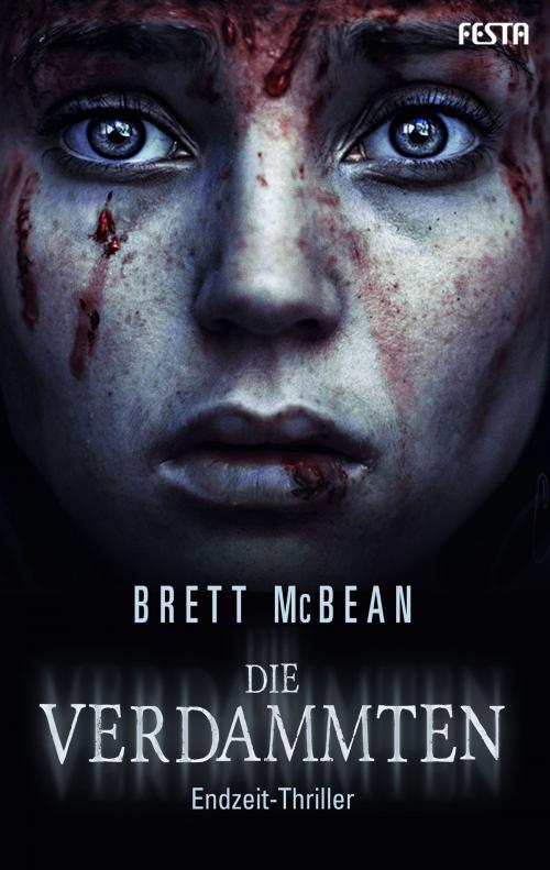 Cover of the book Die Verdammten by Brett McBean, Festa Verlag