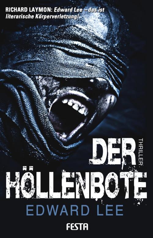 Cover of the book Der Höllenbote by Edward Lee, Festa Verlag