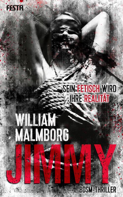 Cover of the book Jimmy by William Malmborg, Festa Verlag