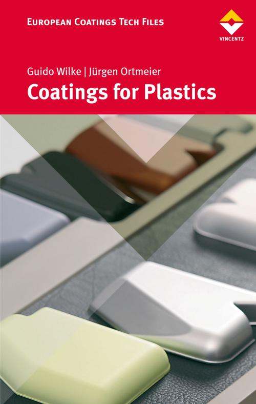 Cover of the book Coatings for Plastics by Guido Wilke, Jürgen Ortmeier, Vincentz Network