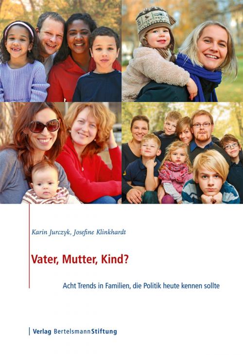 Cover of the book Vater, Mutter, Kind? by Karin Jurczyk, Josefine Klinkhardt, Christine Entleitner, Valerie Heintz-Martin, Alexandra Langmeyer, Johanna Possinger, Verlag Bertelsmann Stiftung