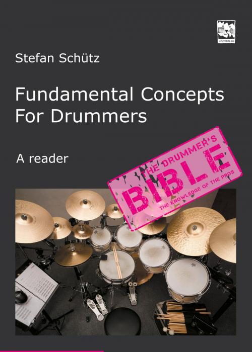 Cover of the book Fundamental Concepts for Drummers by Stefan Schütz, Gert Sass M.A., Leu-Verlag