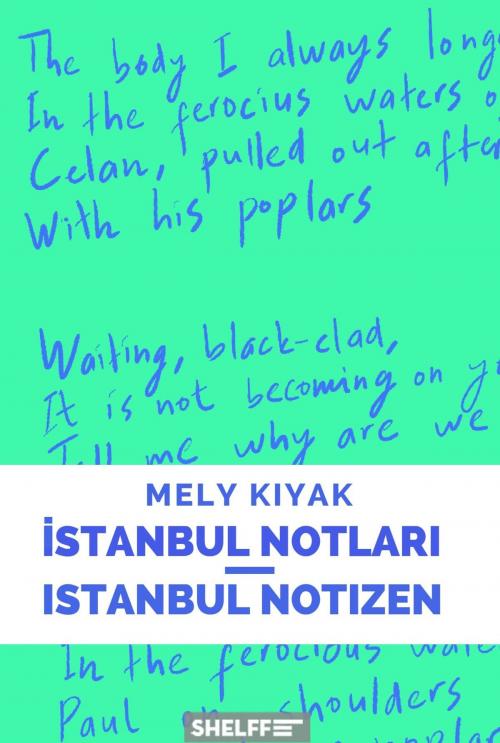 Cover of the book ?stanbul Notlar?/Istanbul Notizen by Mely Kiyak, Shelff