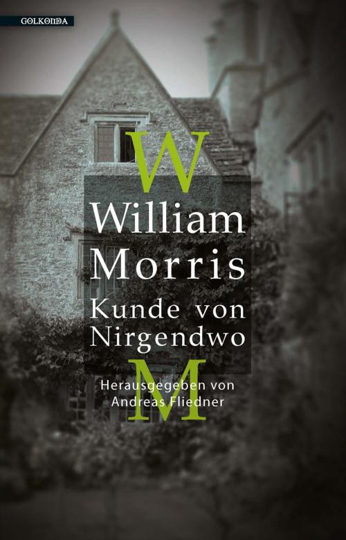 Cover of the book Kunde von Nirgendwo by William Morris, Golkonda Verlag