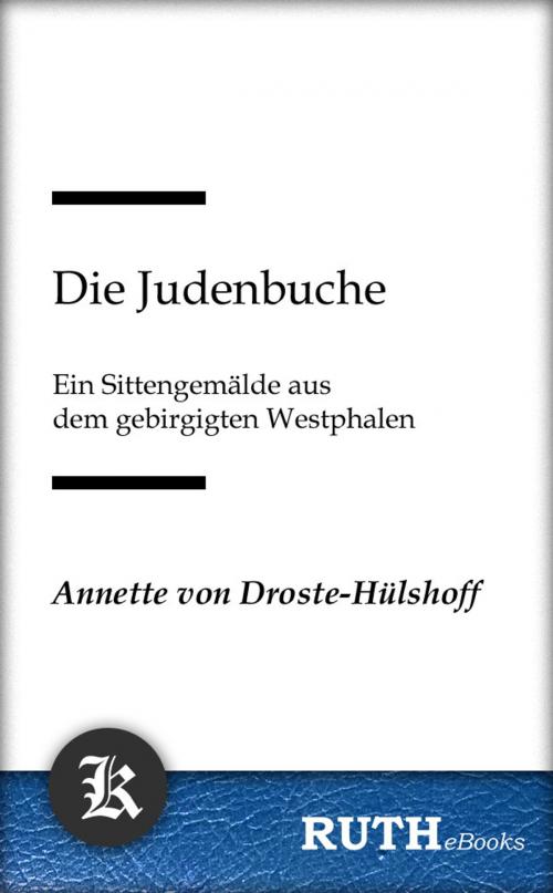 Cover of the book Die Judenbuche by Annette von Droste-Hülshoff, RUTHebooks