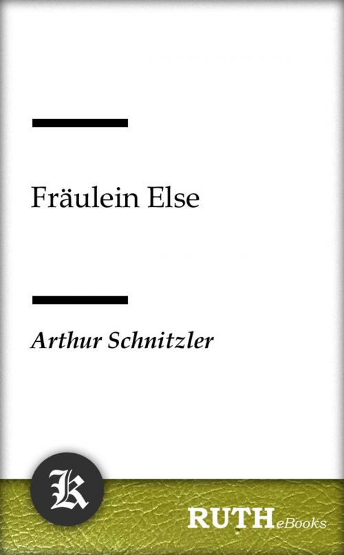 Cover of the book Fräulein Else by Arthur Schnitzler, RUTHebooks