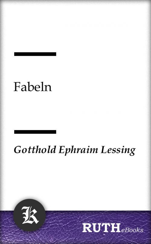 Cover of the book Fabeln by Gotthold Ephraim Lessing, RUTHebooks