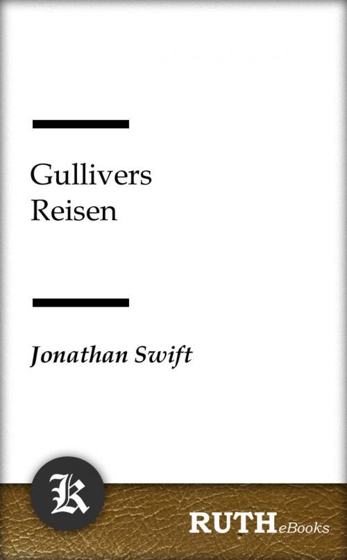 Cover of the book Gullivers Reisen by Jonathan Swift, RUTHebooks