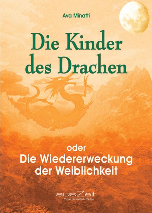 Cover of the book Die Kinder des Drachen by Ava Minatti, epubli
