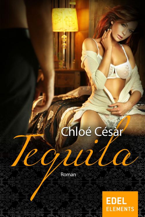 Cover of the book Tequila by Chloé Césàr, Edel Elements