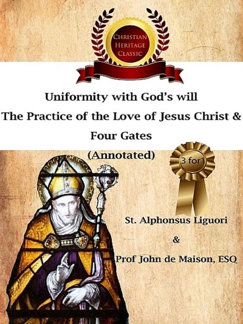 Cover of the book Uniformity with God’s Will by Prof John de Maison, ESQ, XinXii-GD Publishing