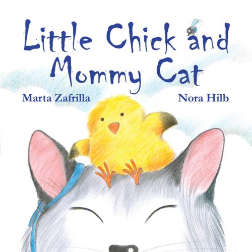Cover of the book Little Chick and Mommy Cat by Marta Zafrilla, Cuento de Luz