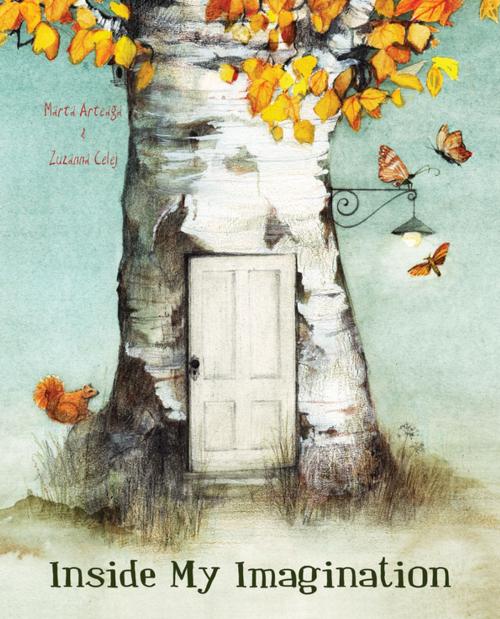 Cover of the book Inside My Imagination by Marta Arteaga, Cuento de Luz
