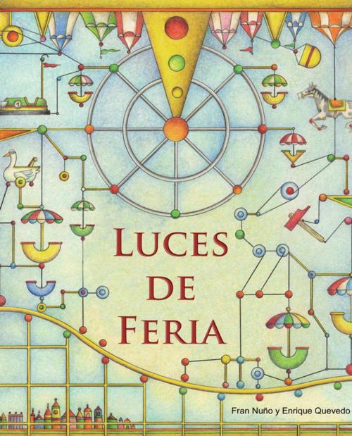 Cover of the book Luces de feria (Fairground Lights) by Fran Nuño, Cuento de Luz