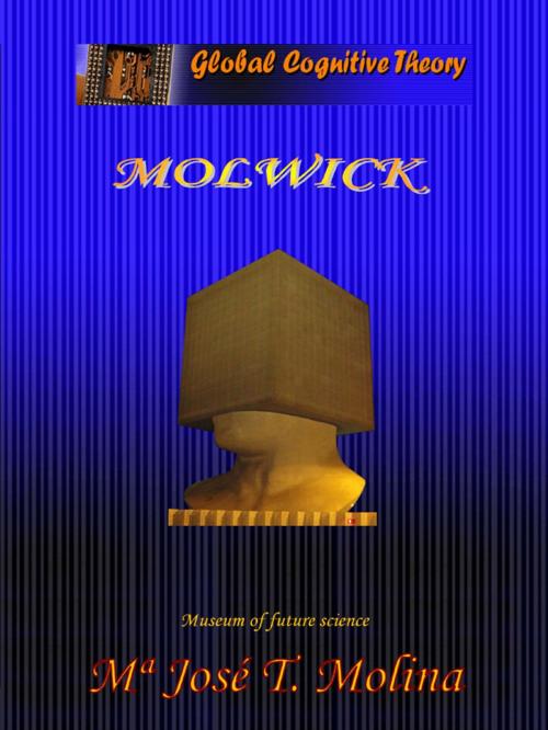 Cover of the book Global Cognitive Theory by José Tiberius, Molwick