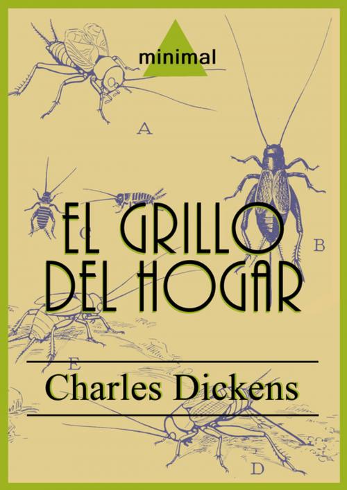 Cover of the book El grillo del hogar by Charles Dickens, Editorial Minimal