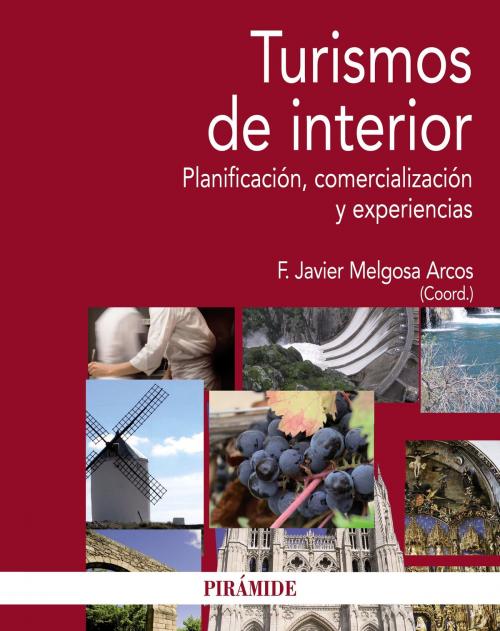 Cover of the book Turismos de interior by Javier Melgosa Arcos, Ediciones Pirámide