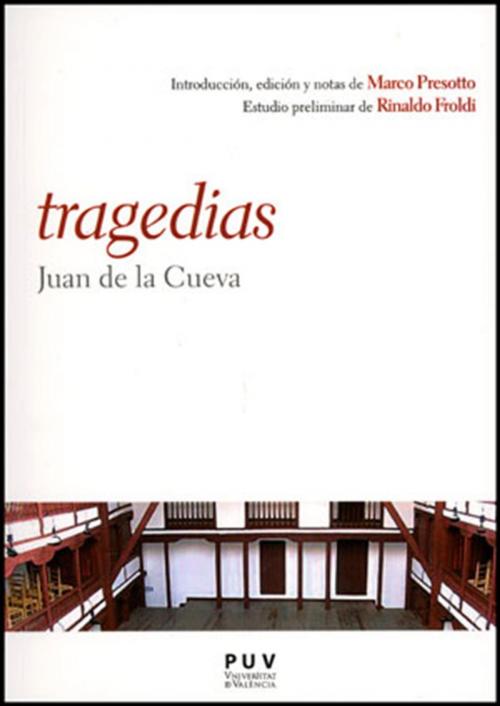 Cover of the book Tragedias by Juan de la Cueva, U. Valencia